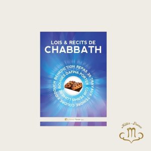 LOIS ET RECITS DE CHABBATH